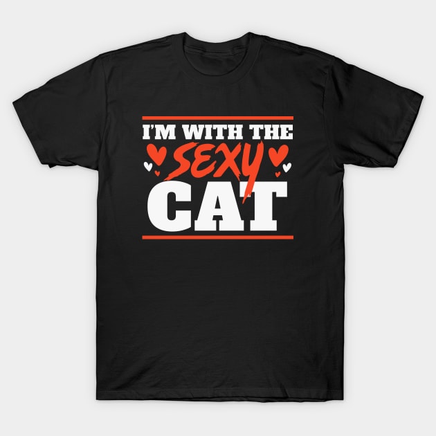 I'm With the Sexy Cat // Funny Lazy Halloween Costume for Boyfriends and Husbands T-Shirt by SLAG_Creative